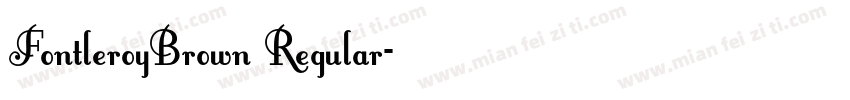 FontleroyBrown Regular字体转换